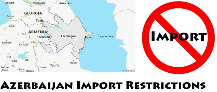 Azerbaijan Import Regulations