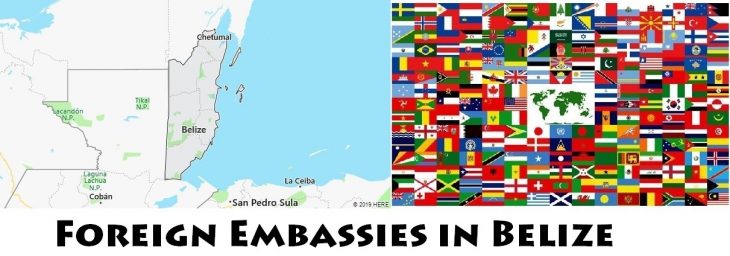 Foreign Embassies and Consulates in Belize