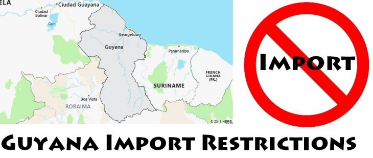 Guyana Import Regulations