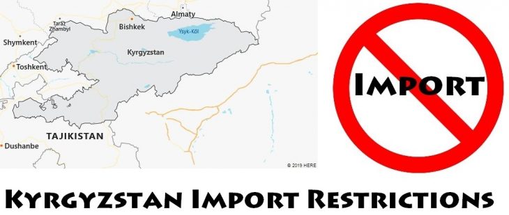 Kyrgyzstan Import Regulations