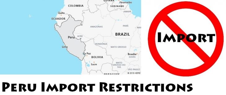Peru Import Regulations